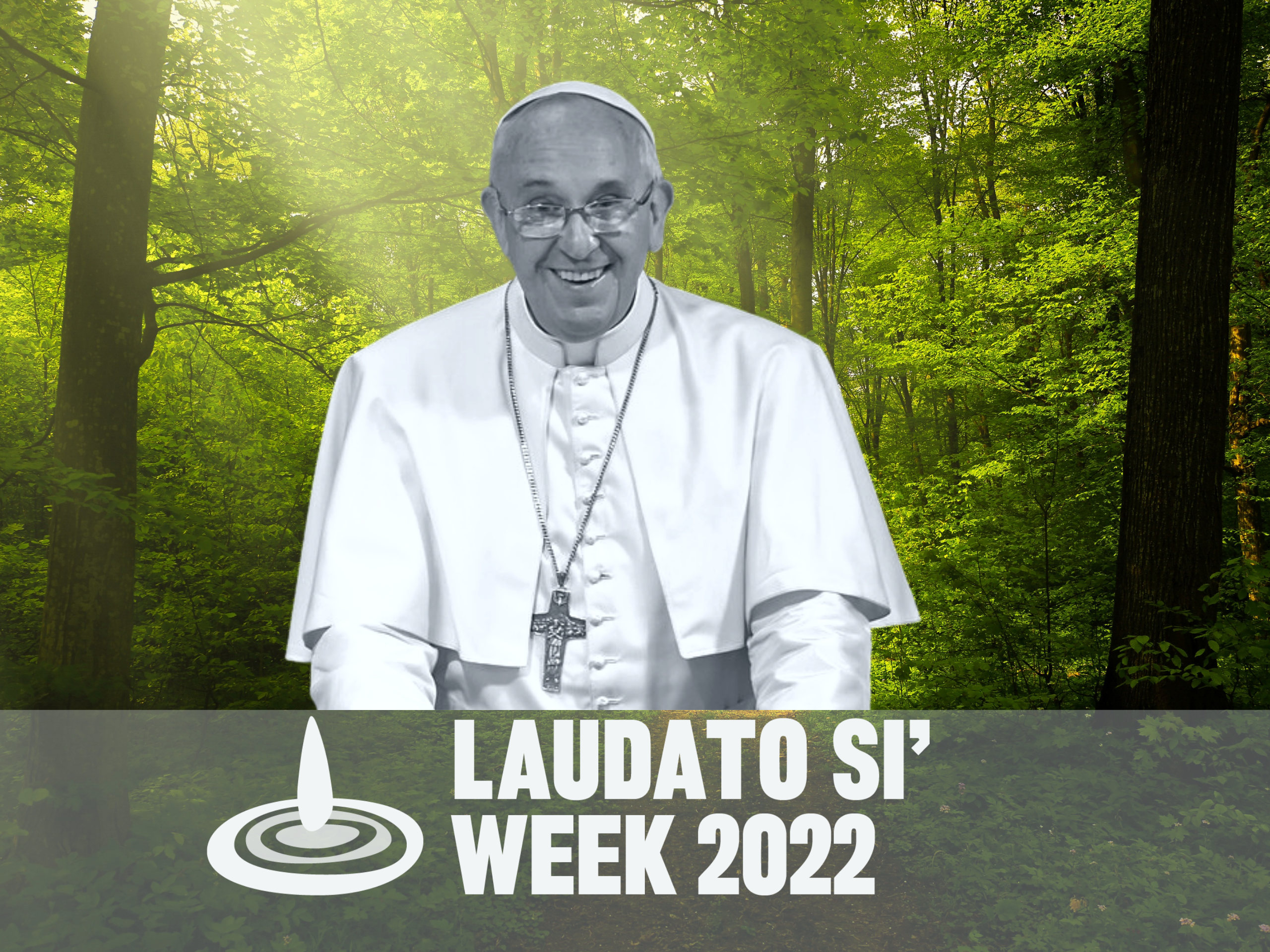 Semana Laudato Si’2022 Semana Laudato Si’2022