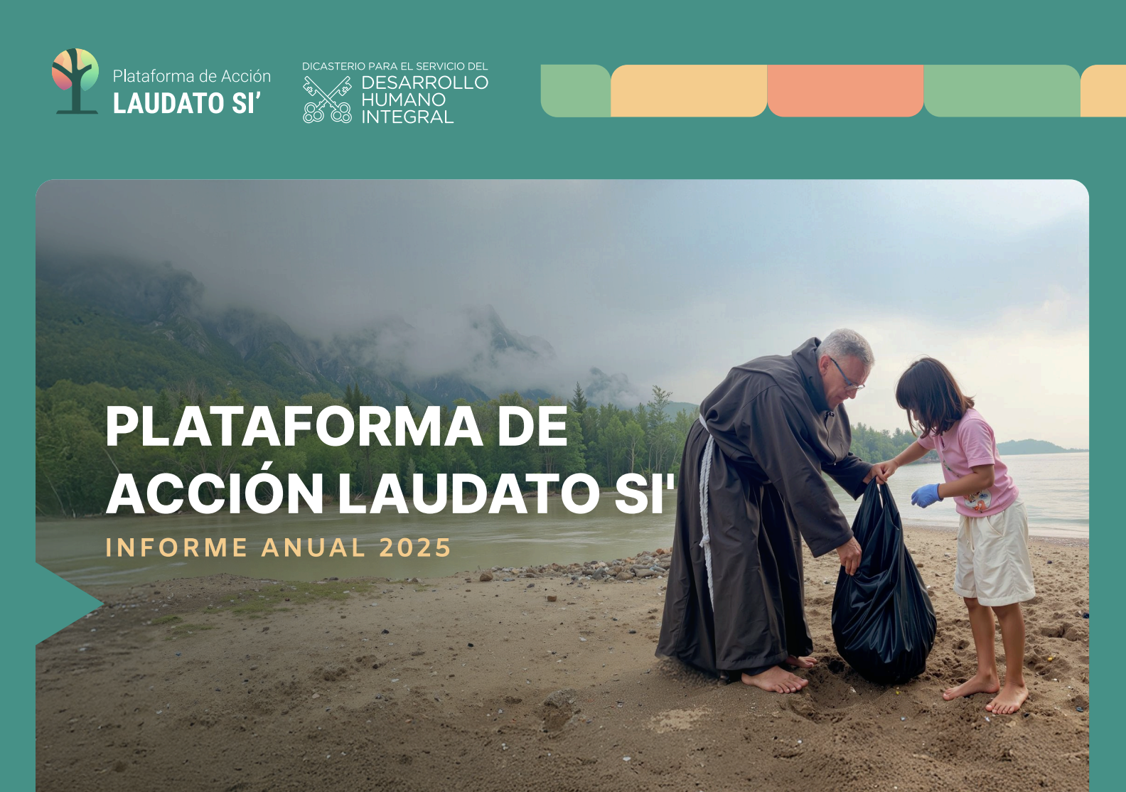 Informe anual 2024-2025 de la Plataforma de Acción Laudato Si’: Una Iglesia que camina unida en la esperanza